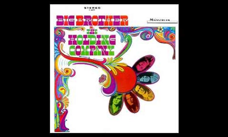 Big Brother & The Holding Company 1967 (Full Album)