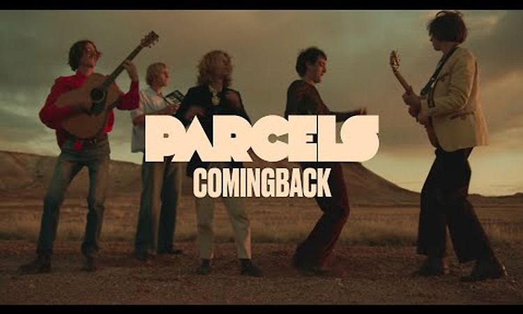 Parcels - Comingback (Official Music Video)