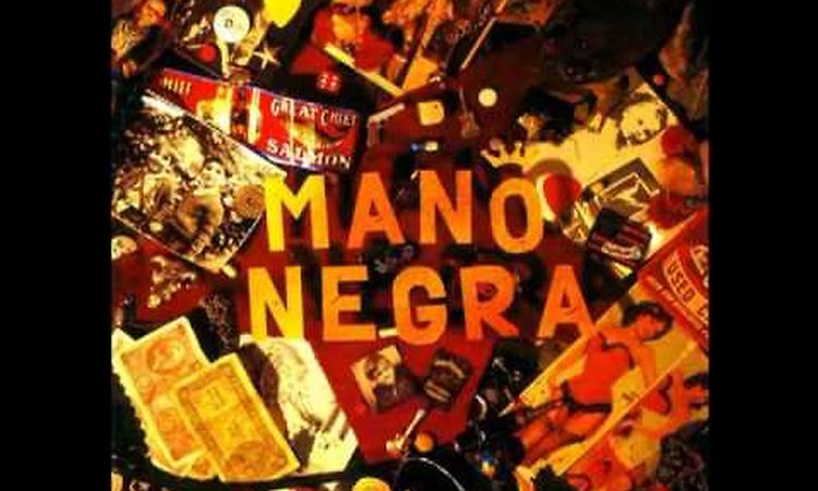 Mano Negra - Patchanka - 02 - Ronde de nuit