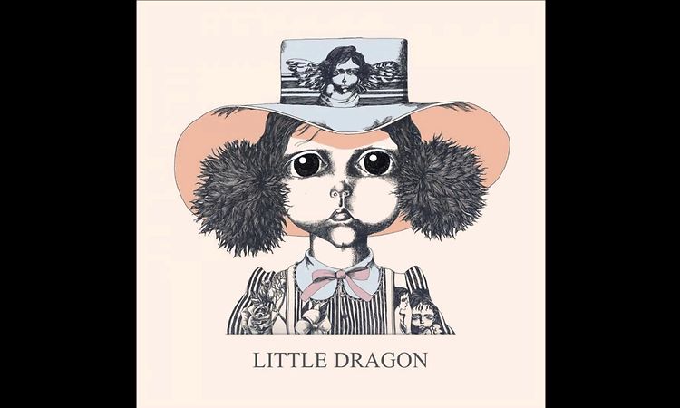 Little Dragon - Forever