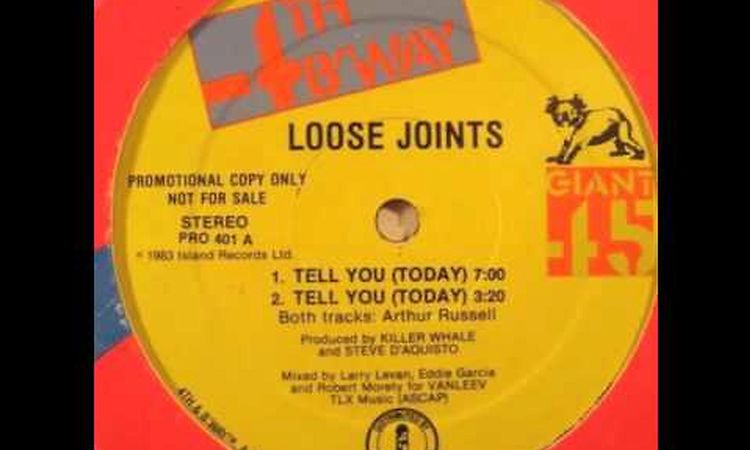 Loose Joints - Tell You (Today) (Original 12 New Shoes Edit)