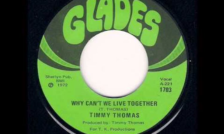 Timmy Thomas - Why Can't We Live Together (1973)