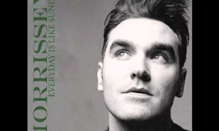 Morrissey - Everyday is like sunday