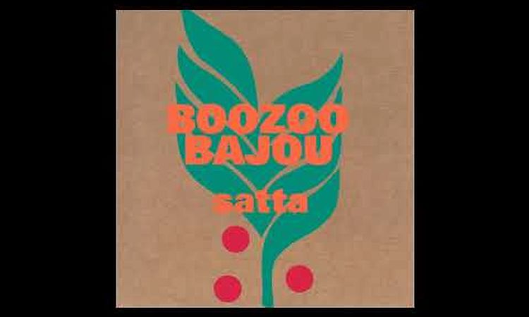 Boozoo Bajou Satta Full Album 2001 - arquivo pessoal