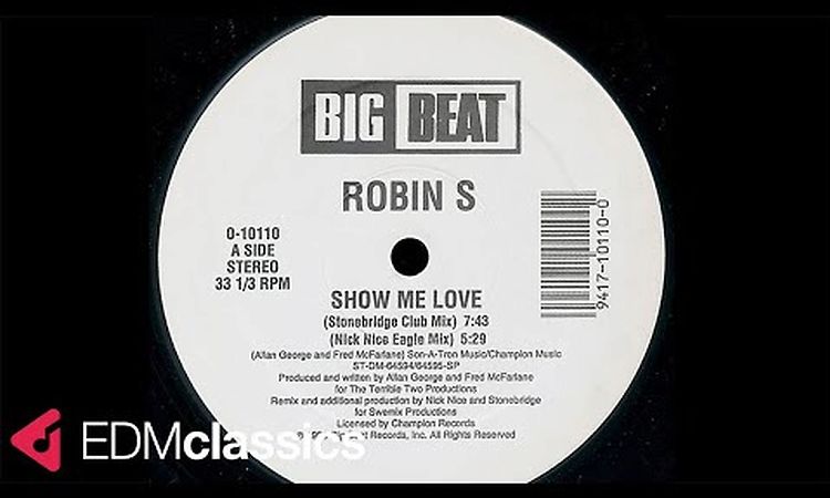 Robin S - Show Me Love (Stonebridge Club Mix) (1993)