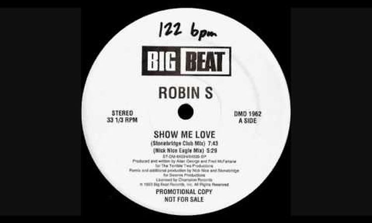 Robin S - Show Me Love (StoneBridge Club Mix.) 1992