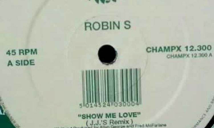 Robin S - Show Me Love (JJ's remix)