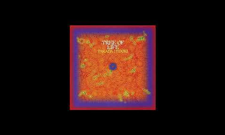 Midori Takada - Tree Of Life (full album)