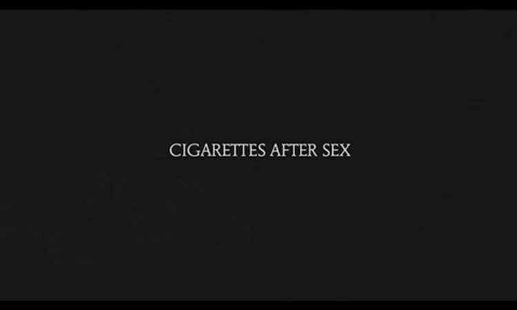 Sweet - Cigarettes After Sex