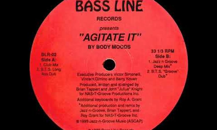 Body Moods - Agitate It (B.T.S. Groove Dub)