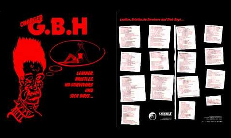 G.B.H - Leather,Bristles,No Survivors And Sick Boys 1982 (Full Album)