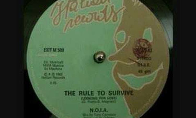 N.O.I.A. - The Rule to Survive (Looking for Love)