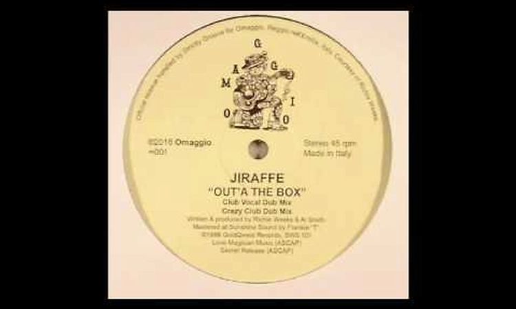 Jiraffe - Out'a The Box (Crazy Club Dub Mix)