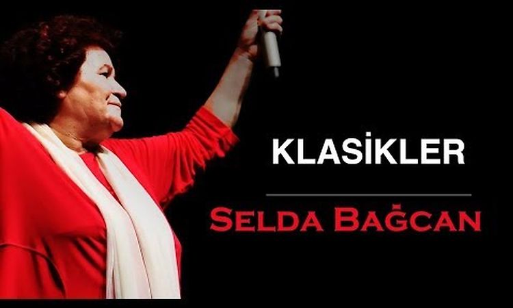 Selda Bağcan - Selda Bağcan'ın Klasikleri (25 Eser)