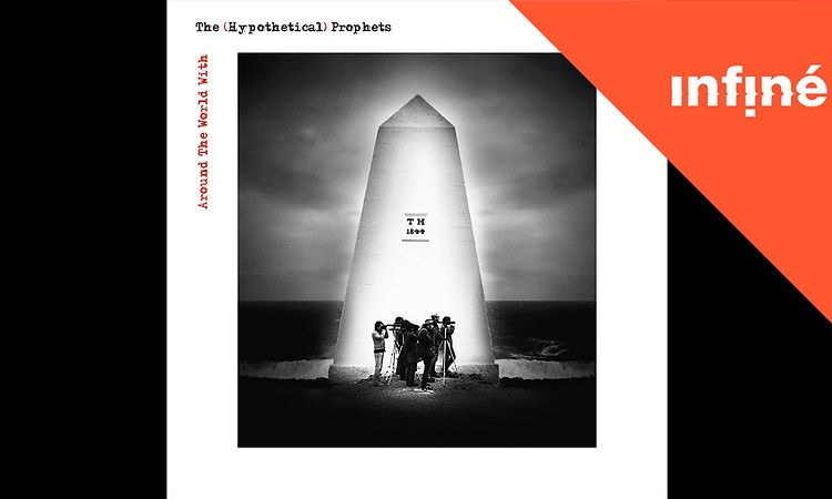 The (Hypothetical) Prophets - Around the World With (Full Album)