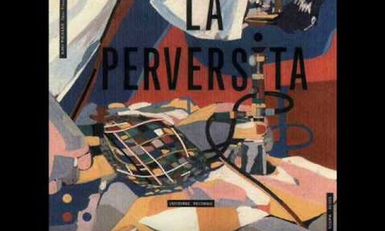 La Perversita - I love you s (Hector Zazou, Bazooka, 1979)