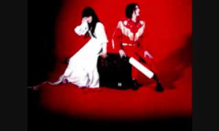 Theres No Home For You Here (White Stripes)