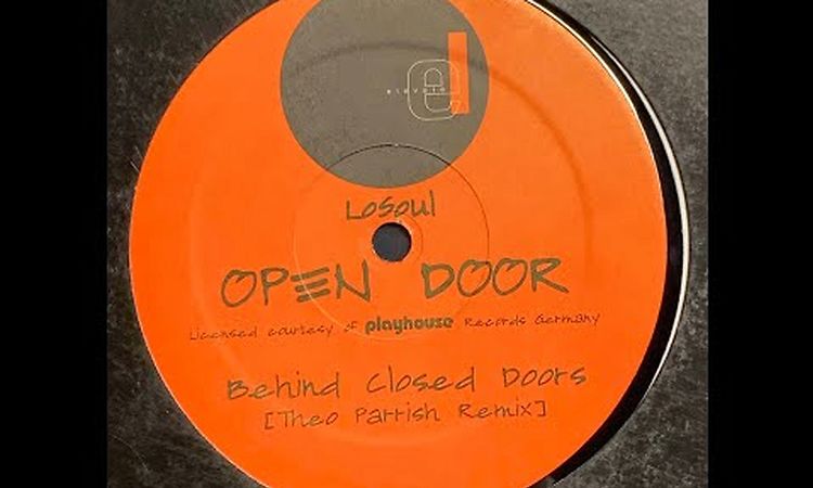 LoSoul - Behind Closed Doors (Theo Parrish Remix) [1998]