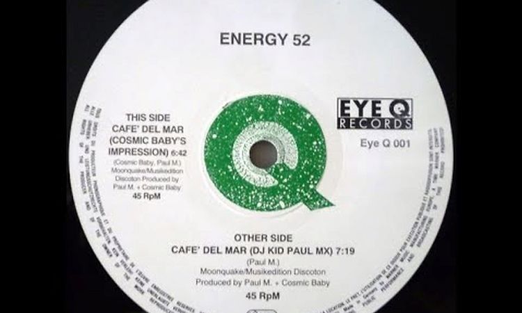 Energy 52 - Cafe' Del Mar (DJ Kid Paul Mix) (1993)