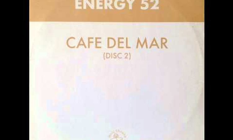 Energy 52 - Cafe Del Mar (Universal State of Mind Remix) (HQ)