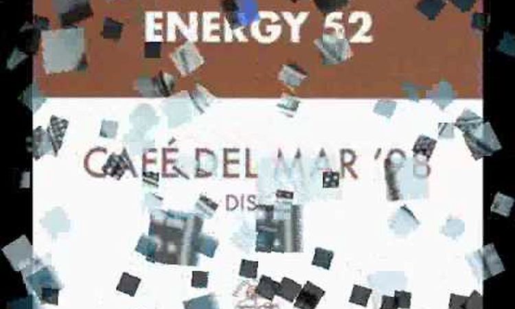 ENERGY 52 - CAFÉ DEL MAR '98 (HYBRID'S TIME TRAVELLER REMIX) (℗1998)