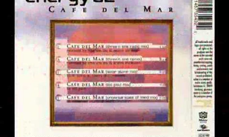 ENERGY 52 - CAFÉ DEL MAR '97 (SOLAR STONE MIX) (℗1997)