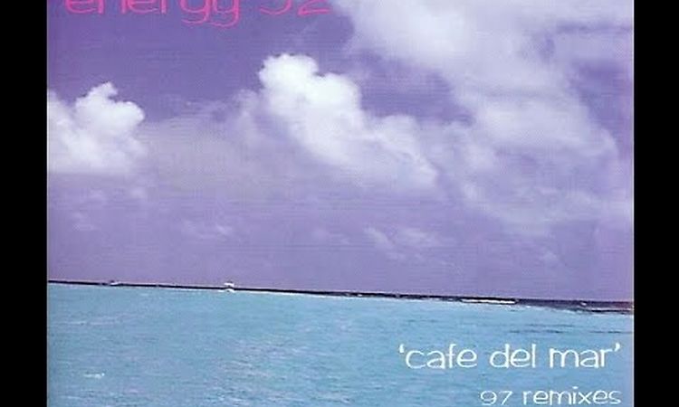 Energy 52 - Cafe Del Mar (Josh Abrahams Downunder Mix)