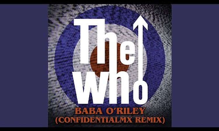 Baba O'Riley (ConfidentialMX Remix)