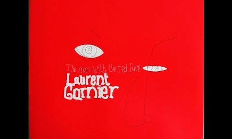 Laurent Garnier - The Man With The Red Face ( Svek Remix )