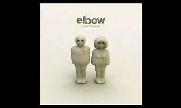 Elbow - Not a Job