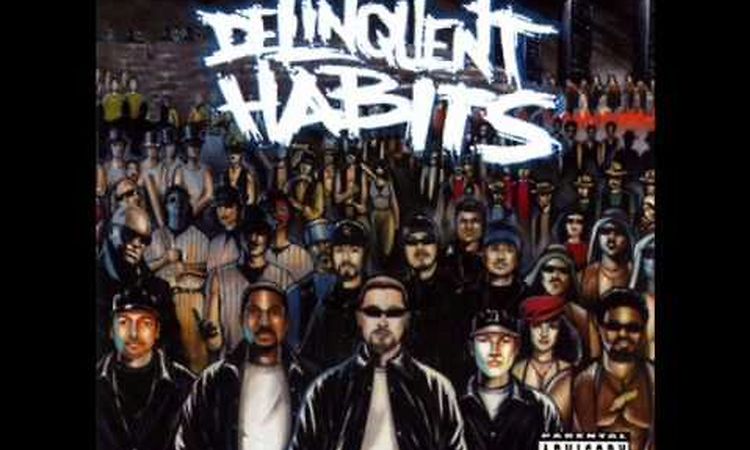 Delinquent habits - Return Of The Tres