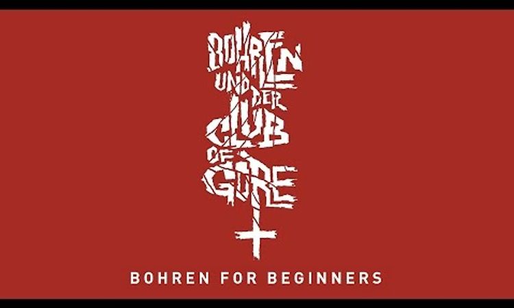 Bohren & Der Club Of Gore - Bohren For Beginners (21/10/16 - Official Trailer)