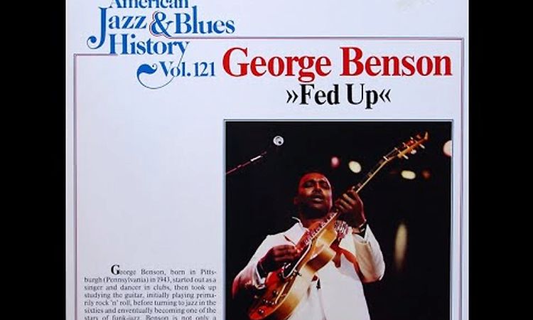 George Benson — Fed Up (LP)