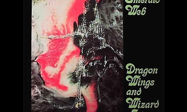 Emerald Web - Dragon Wings and Wizard Tales (1979) (full album)