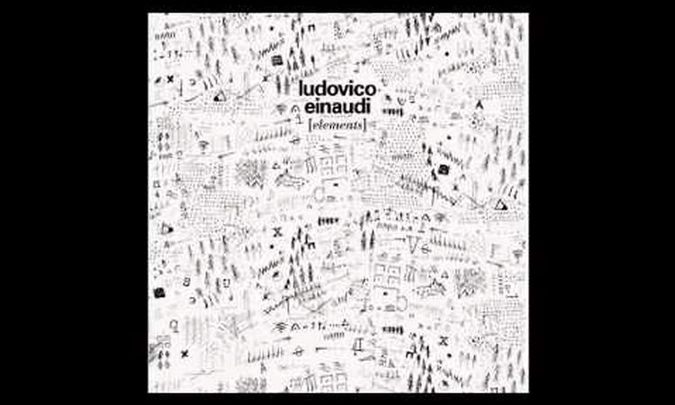 Elements - Ludovico Einaudi - New Album 2015