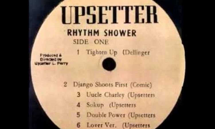 Upsetter - Rhythm Shower - Side One