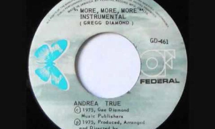 Andrea True - More More More (Original Jamaican 7'' Mix) Vocal + Instrumental