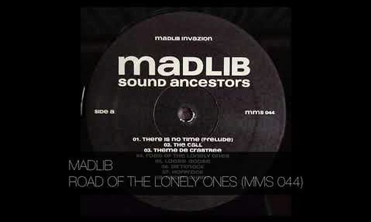 MADLIB - ROAD OF THE LONELY ONES (MMS 044)