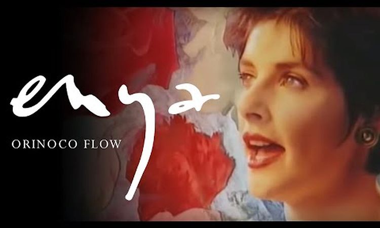 Enya - Orinoco Flow (Official 4K Music Video)