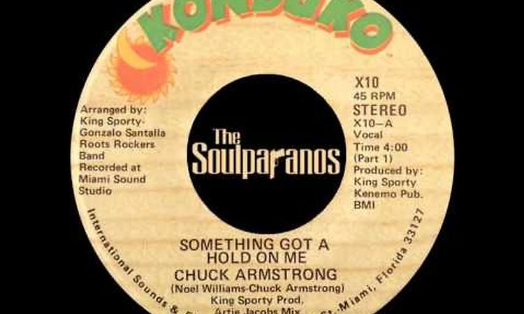 DISCO 45t - Chuck Armstrong - Something Got a Hold On Me (Vocal) - 1975 Konduko