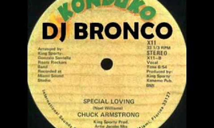 CHUCK ARMSTRONG * SPECIAL LOVING