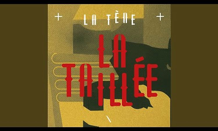 La Taillée