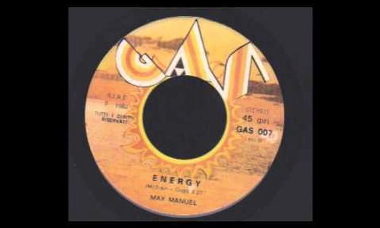 Max Manuel - Energy (Gas Records 1982)