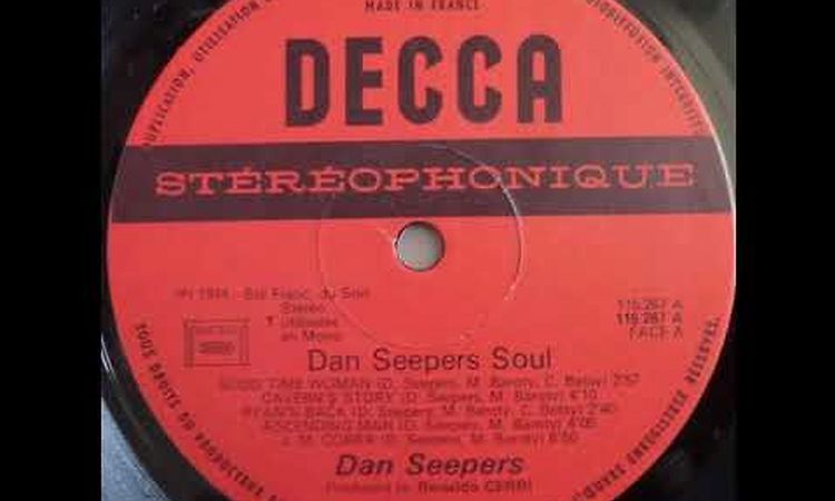 Dan Seepers Soul Good time woman 1974 Decca