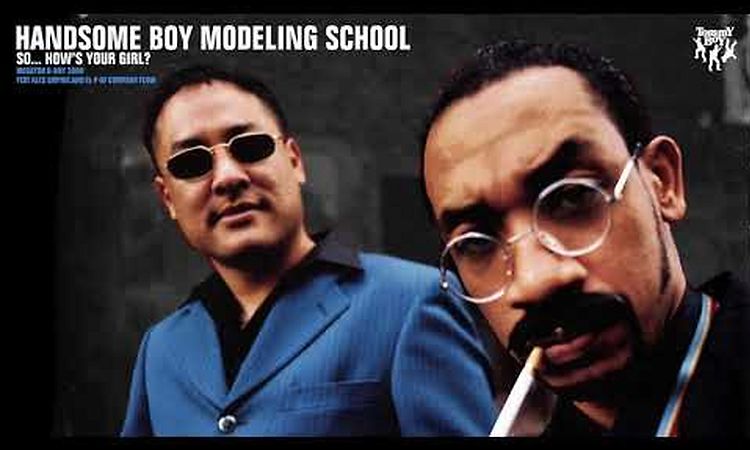 Handsome Boy Modeling School - Megaton B Boy 2000