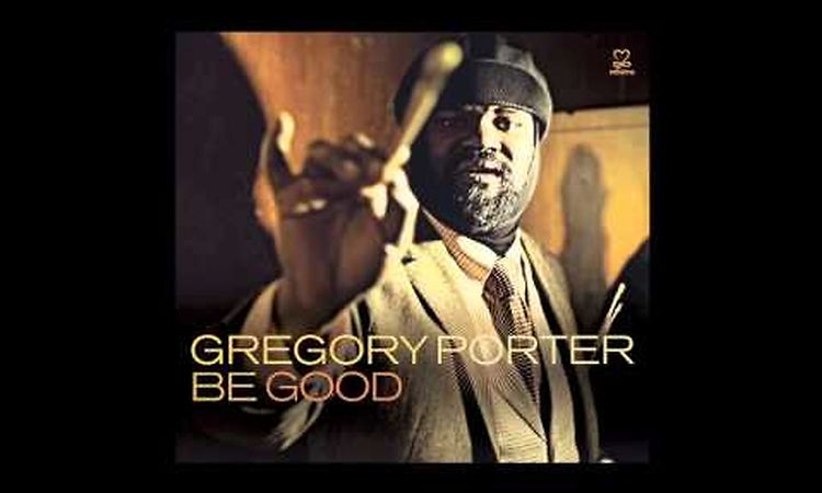 Gregory Porter - Real Good Hands (Jazz, Soul Music)