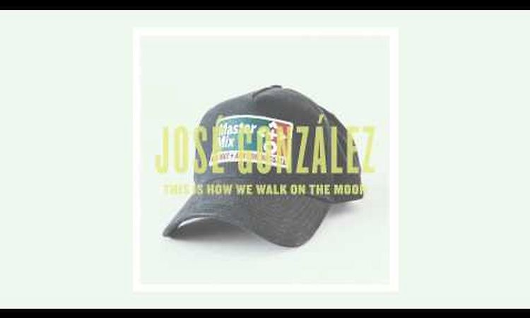 [Master Mix: Red Hot + Arthur Russell] - José González This Is How We Walk On The Moon