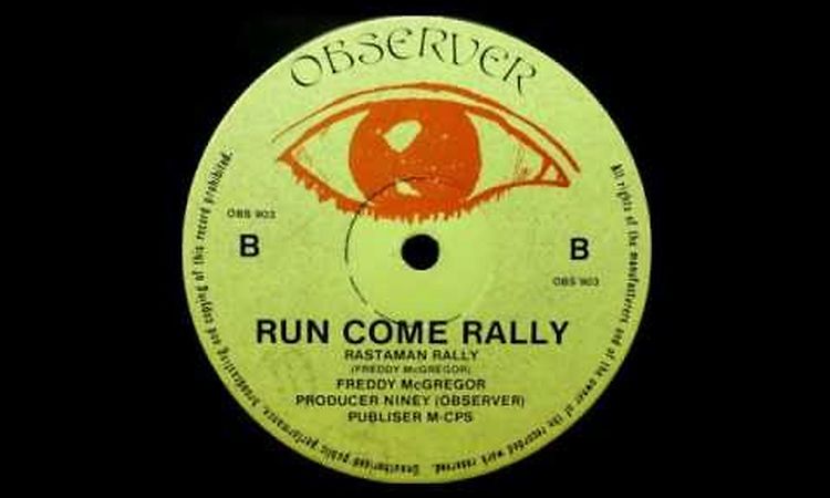 Freddie McGregor ‎- Run Come Rally