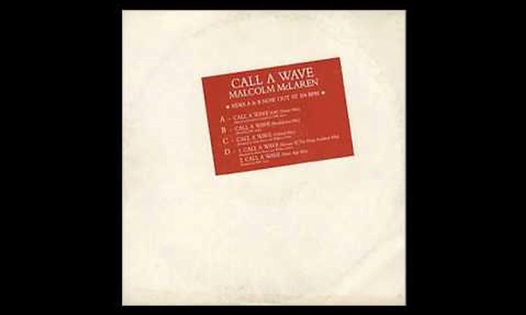 [HQ] Malcolm McLaren - Call A Wave (DFC Dance Mix By Massimino Lippoli)