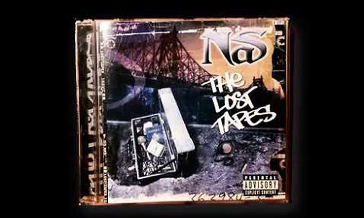 Nas - The Lost Tapes (Full Album)